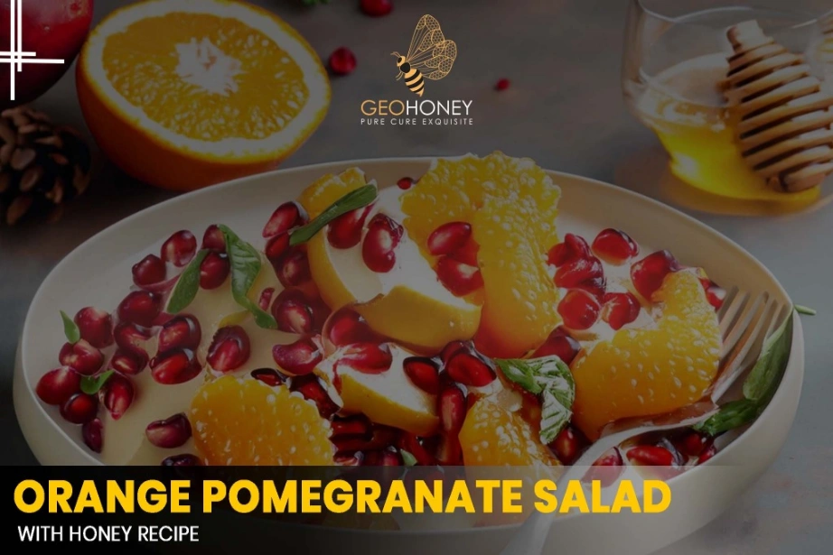 Orange Pomegranate Salad with Honey